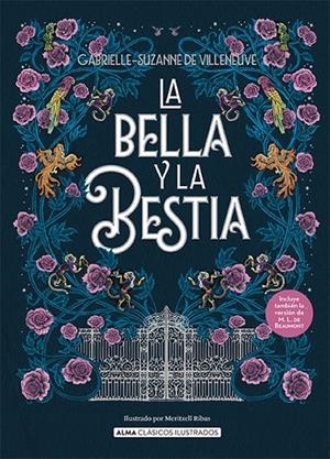La Bella y la Bestia | Suzanne de Vileneuve, Gabrielle / Leprince de Beaumont, Jeanne-Marie | Llibreria La Figaflor - Abrera