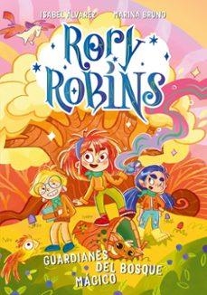 Rory Robins. Guardianes del bosque mágico | Alvarez, Isabel | Llibreria La Figaflor - Abrera