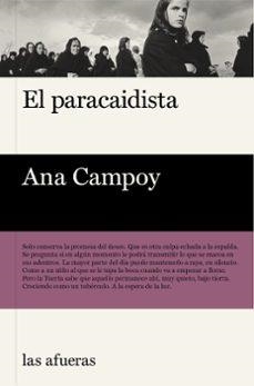 El paracaidista | Campoy, Ana | Llibreria La Figaflor - Abrera
