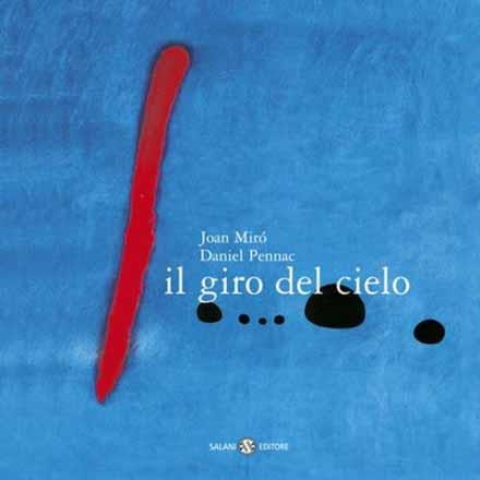La vuelta al cielo | Miro, Joan/Pennac, Daniel | Llibreria La Figaflor - Abrera