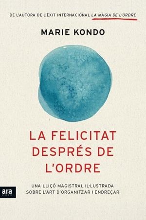 La felicitat després de l'ordre | Kondo, Marie | Llibreria La Figaflor - Abrera