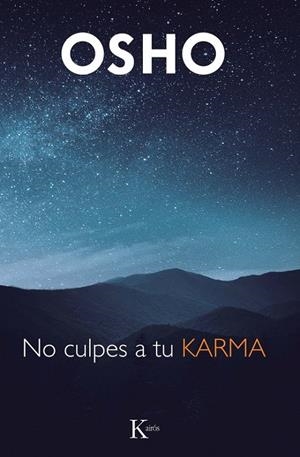 No culpes a tu karma | Osho | Llibreria La Figaflor - Abrera