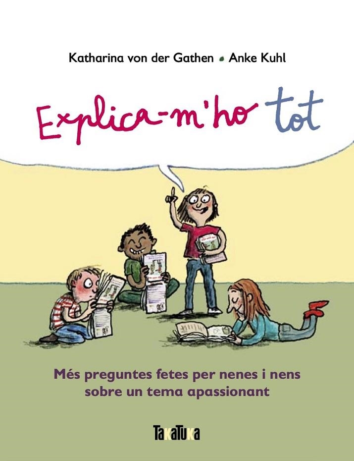 Explica-m'ho tot | 9788417383916 | von der Gathen, Katharina