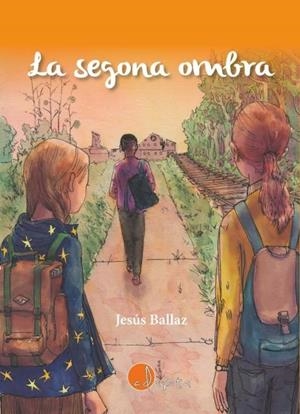 La segona ombra | Ballaz, Jesús | Llibreria La Figaflor - Abrera