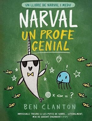 Narval, un profe genial | Clanton, Ben | Llibreria La Figaflor - Abrera