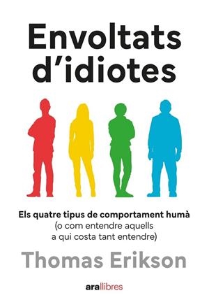 Envoltats d'idiotes | Erikson, Thomas | Llibreria La Figaflor - Abrera