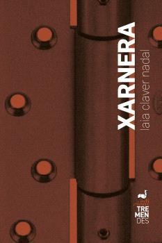 XARNERA | Laia Claver Nadal | Llibreria La Figaflor - Abrera