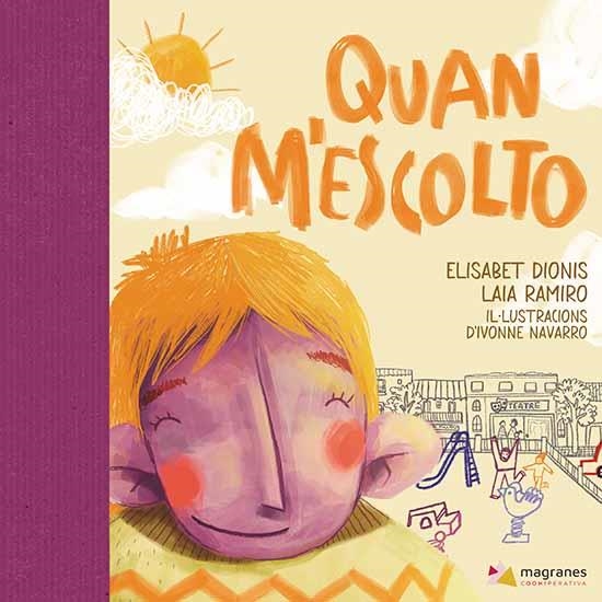 Quan m'escolto | Dionis, Elisabet / Ramiro, Laia | Llibreria La Figaflor - Abrera
