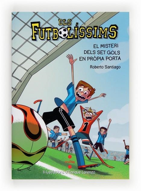 Els Futbolíssims 2: El misteri dels set gols en pròpia porta | 9788466134095 | Santiago, Roberto