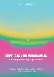 Rupturas y no monogamias | Labriola, Kathy | Llibreria La Figaflor - Abrera