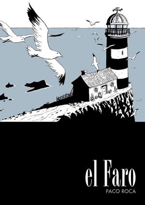 El Faro | Roca, Paco | Llibreria La Figaflor - Abrera