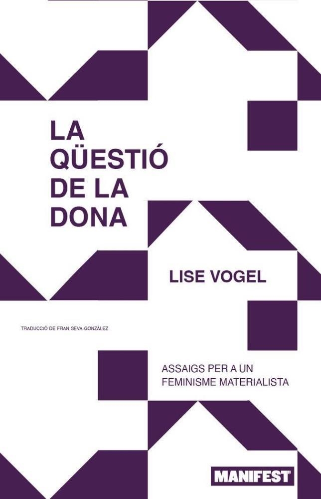 La qüestió de la dona | Vogel, Lise | Llibreria La Figaflor - Abrera