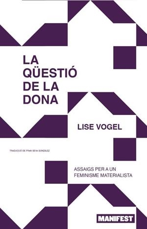 La qüestió de la dona | Vogel, Lise | Llibreria La Figaflor - Abrera