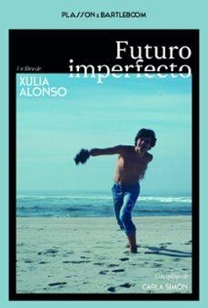 FUTURO IMPERFECTO | ALONSO, XULIA | Llibreria La Figaflor - Abrera