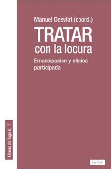 Tratar con la locura | Vv.Aa.3 | Llibreria La Figaflor - Abrera