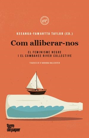 Com alliberar-nos | Taylor, Keeanga-Yamahtta | Llibreria La Figaflor - Abrera