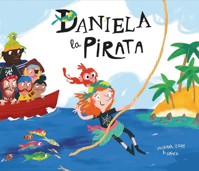 Daniela la pirata | Susanna Isern | Llibreria La Figaflor - Abrera