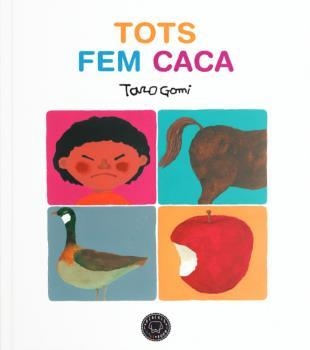 Tots fem caca | Gomi, Taro | Llibreria La Figaflor - Abrera