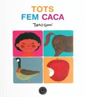 Tots fem caca | Gomi, Taro | Llibreria La Figaflor - Abrera