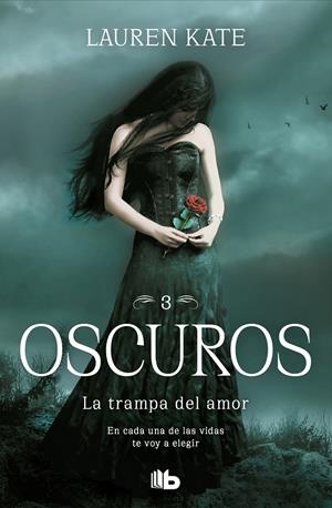 La trampa del amor (Oscuros 3) | Kate, Lauren | Llibreria La Figaflor - Abrera