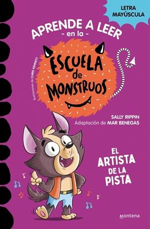 Aprender a leer en la Escuela de Monstruos 13 - El artista de la pista | Rippin, Sally | Llibreria La Figaflor - Abrera