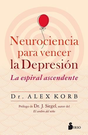 Neurociencia para vencer la depresión | Korb, Dr. Alex | Llibreria La Figaflor - Abrera
