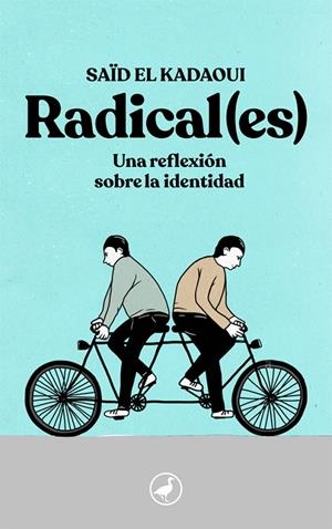 Radical(es) | El Kadaoui, Saïd | Llibreria La Figaflor - Abrera