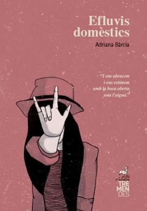 Efluvis domèstics | Bàrcia José, Adriana | Llibreria La Figaflor - Abrera