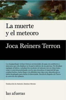 MUERTE Y EL METEORO, LA | Reiners Terron Joca | Llibreria La Figaflor - Abrera