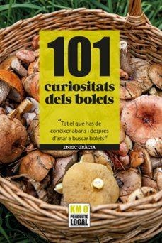 101 CURIOSITATS DELS BOLETS | GRACIA, ENRIC | Llibreria La Figaflor - Abrera