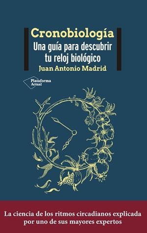 Cronobiología | Madrid, Juan Antonio | Llibreria La Figaflor - Abrera