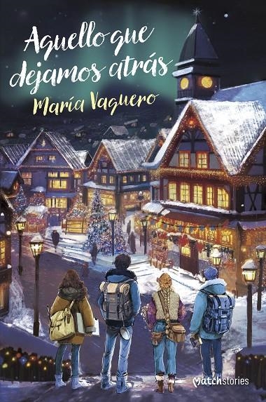 Aquello que dejamos atrás | Vaquero, María | Llibreria La Figaflor - Abrera