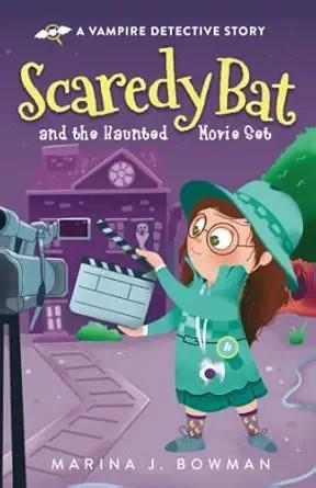 SCAREDY BAT AND THE HAUNTED MOVIE SET | MARINA BOWMAN / MARINA JBOWMAN | Llibreria La Figaflor - Abrera