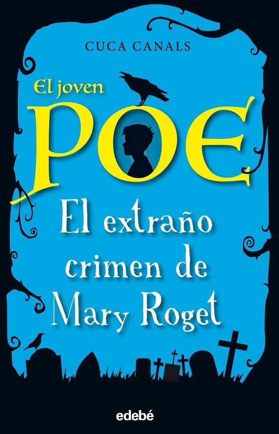 2. EL EXTRAÑO CRIMEN DE MARY ROGET | Canals, Cuca | Llibreria La Figaflor - Abrera