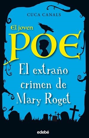 2. EL EXTRAÑO CRIMEN DE MARY ROGET | Canals, Cuca | Llibreria La Figaflor - Abrera