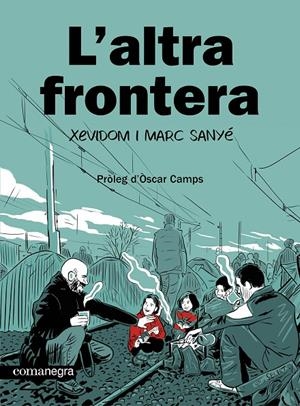 L'altra frontera | Xevidom / Sanyé, Marc | Llibreria La Figaflor - Abrera