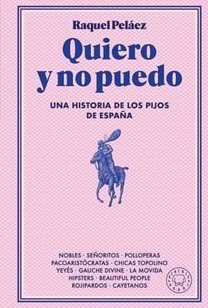 Quiero y no puedo | Peláez, Raquel | Llibreria La Figaflor - Abrera