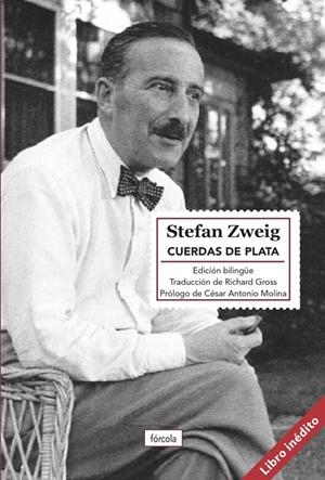 Cuerdas de plata | Zweig, Stefan / Molina, César Antonio | Llibreria La Figaflor - Abrera