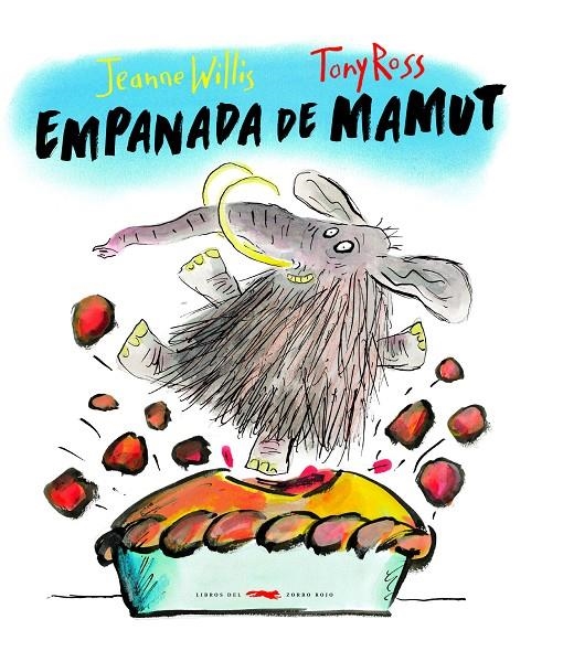 Empanada de mamut | Willis, Jeanne | Llibreria La Figaflor - Abrera