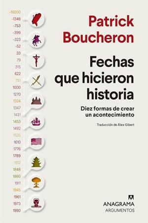 Fechas que hicieron historia | Boucheron, Patrick | Llibreria La Figaflor - Abrera