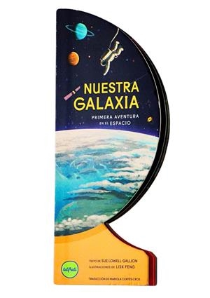 Nuestra Galaxia | Lowell Gallion, Sue | Llibreria La Figaflor - Abrera