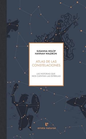 Atlas de las constelaciones | Hislop, Susanna | Llibreria La Figaflor - Abrera