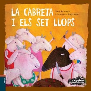 La cabreta i els set llops | Vivim del Cuentu | Llibreria La Figaflor - Abrera