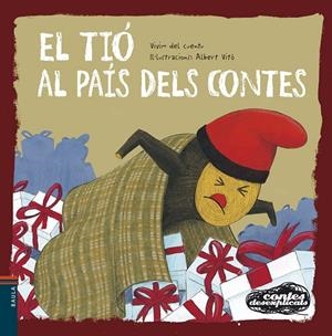 El tió al país dels contes | Vivim del Cuentu | Llibreria La Figaflor - Abrera