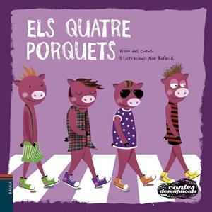 Els quatre Porquets | Vivim del Cuentu | Llibreria La Figaflor - Abrera