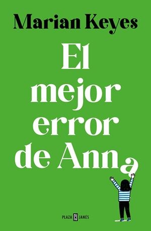 El mejor error de Anna (Hermanas Walsh 7) | Keyes, Marian | Llibreria La Figaflor - Abrera