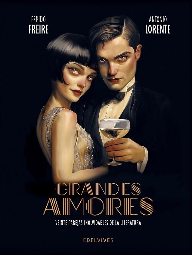 Grandes amores. Veinte parejas inolvidables de la literatura | Espido Freire | Llibreria La Figaflor - Abrera