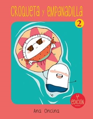 Croqueta yEmpanadilla 2 (6ª ed.) | Ana Oncina | Llibreria La Figaflor - Abrera