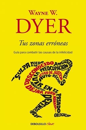 Tus zonas erróneas | Dyer, Wayne W. | Llibreria La Figaflor - Abrera