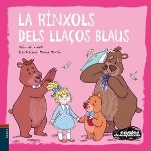 La Rínxols dels llaços blaus | Vivim del Cuentu | Llibreria La Figaflor - Abrera